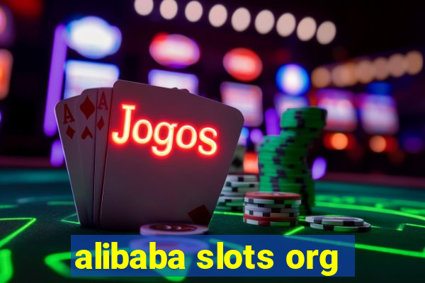 alibaba slots org