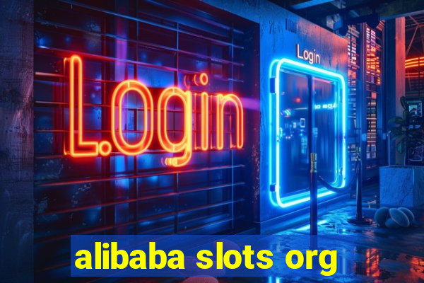 alibaba slots org