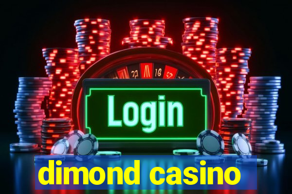 dimond casino