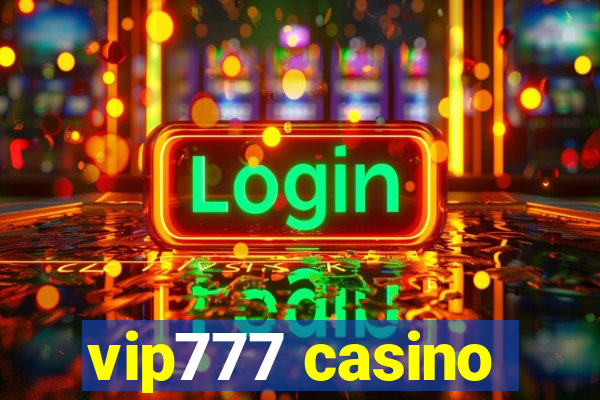 vip777 casino