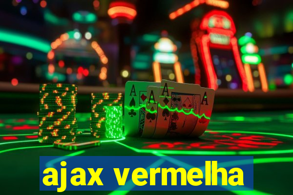 ajax vermelha