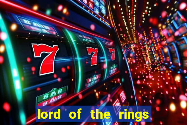 lord of the rings slot machine