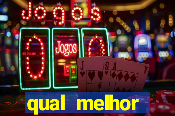 qual melhor plataforma para jogar o jogo do tigre