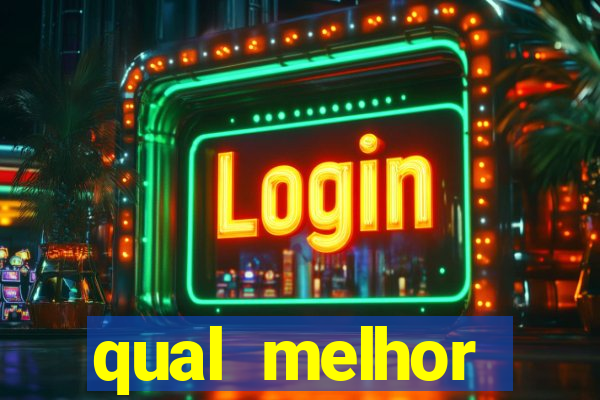 qual melhor plataforma para jogar o jogo do tigre