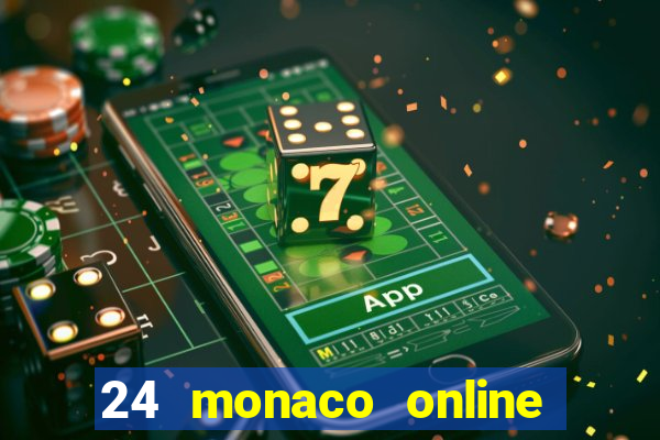 24 monaco online casino review