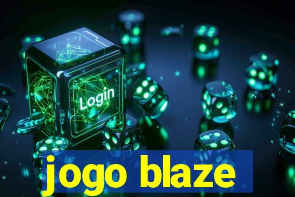 jogo blaze