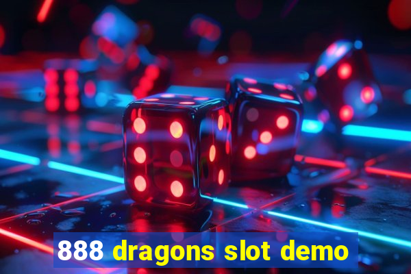 888 dragons slot demo