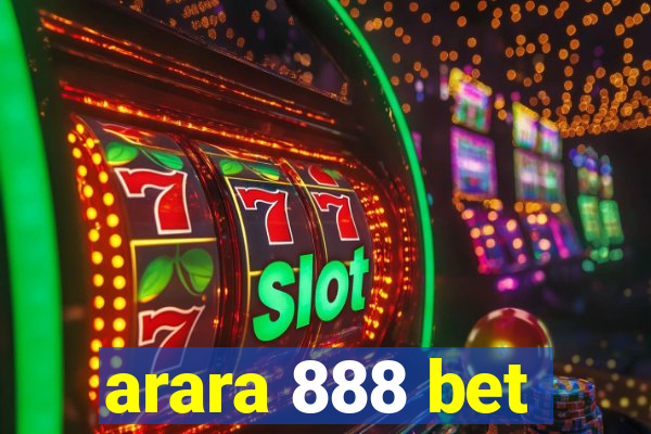 arara 888 bet