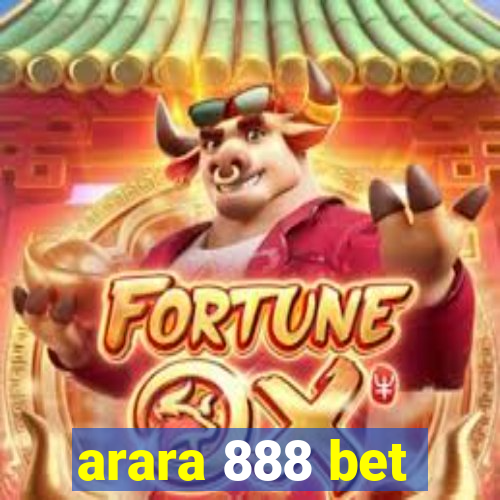 arara 888 bet