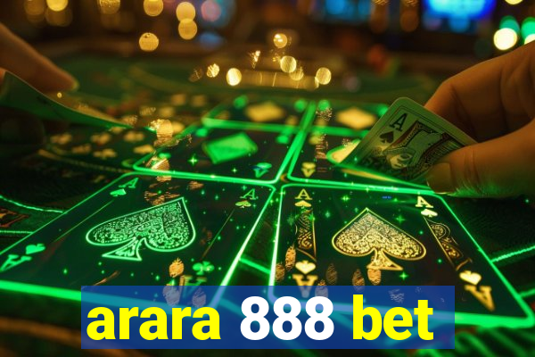 arara 888 bet