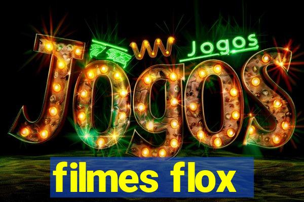 filmes flox