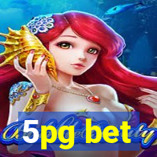 5pg bet