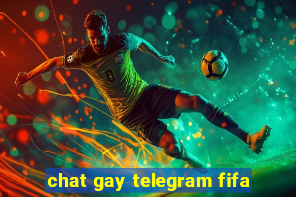 chat gay telegram fifa