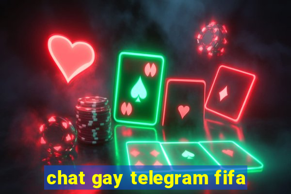 chat gay telegram fifa