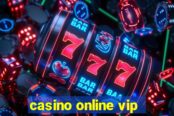 casino online vip