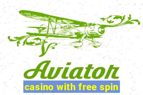 casino with free spin