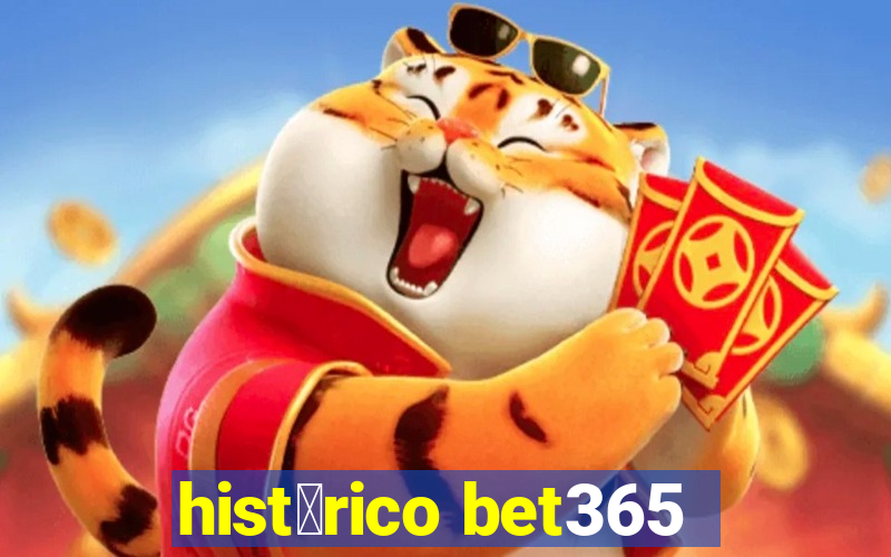 hist贸rico bet365