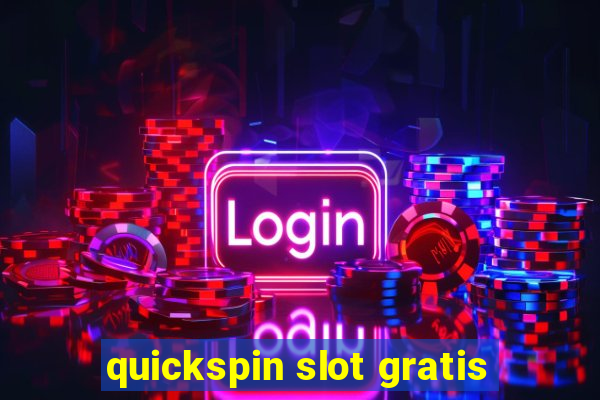 quickspin slot gratis