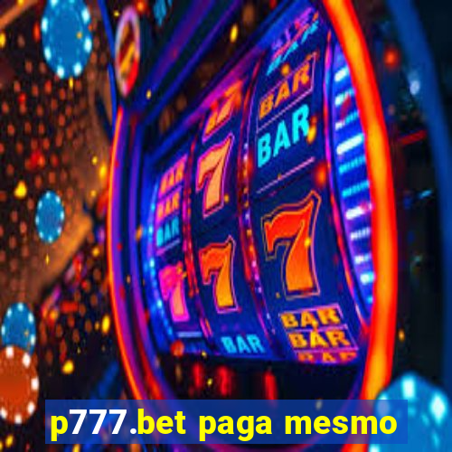 p777.bet paga mesmo