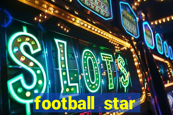 football star deluxe slot