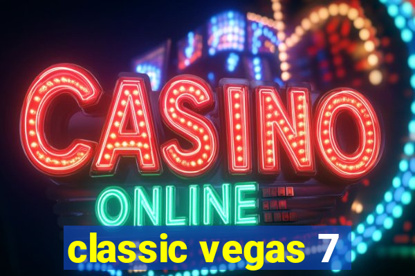 classic vegas 7