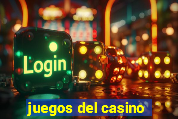 juegos del casino