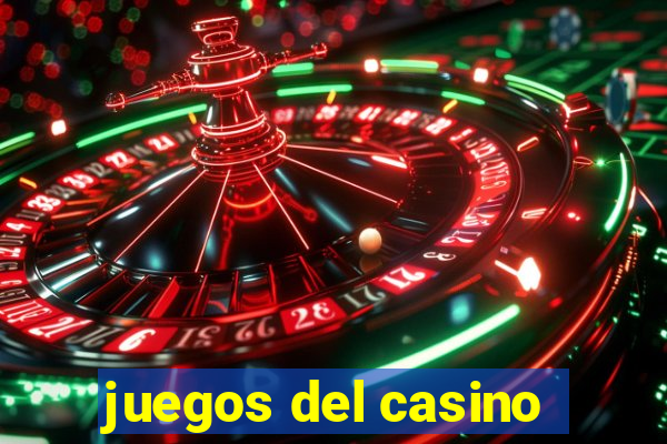 juegos del casino