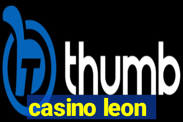 casino leon