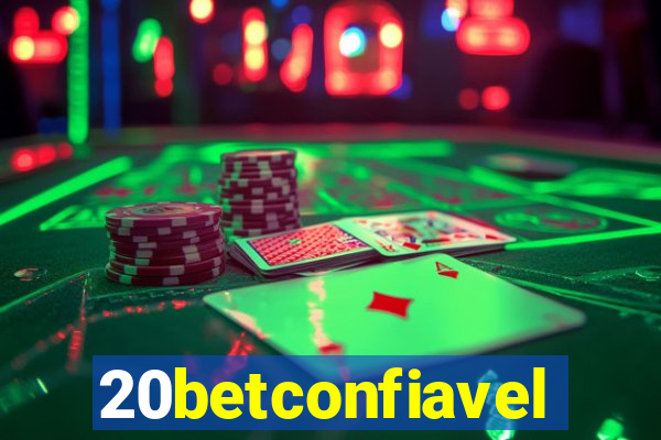 20betconfiavel