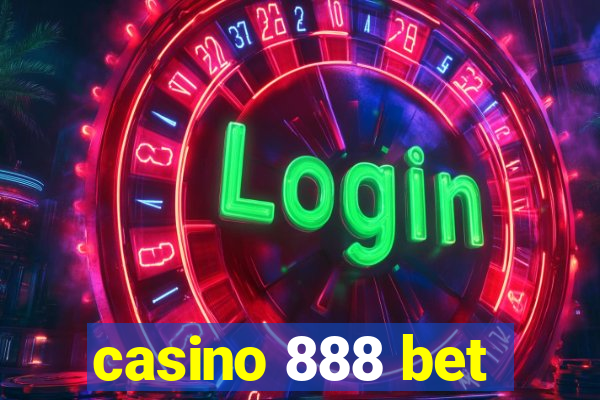 casino 888 bet