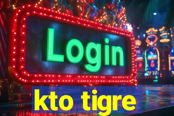 kto tigre