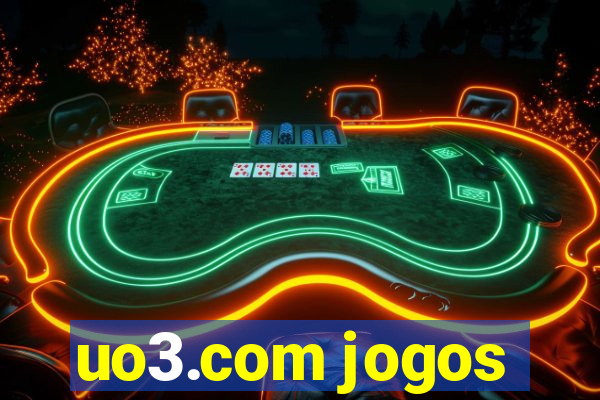 uo3.com jogos