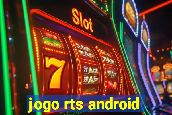 jogo rts android