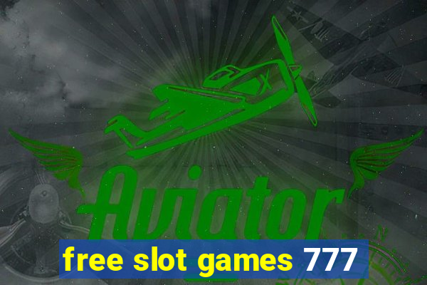 free slot games 777