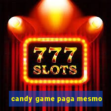 candy game paga mesmo