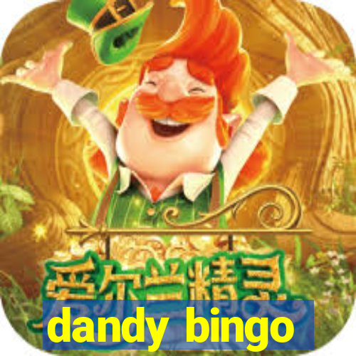 dandy bingo