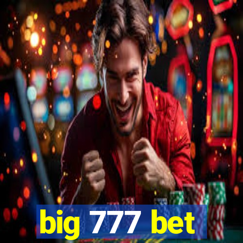 big 777 bet