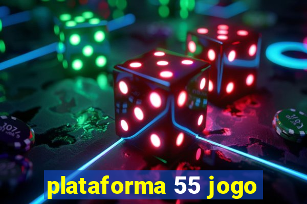 plataforma 55 jogo