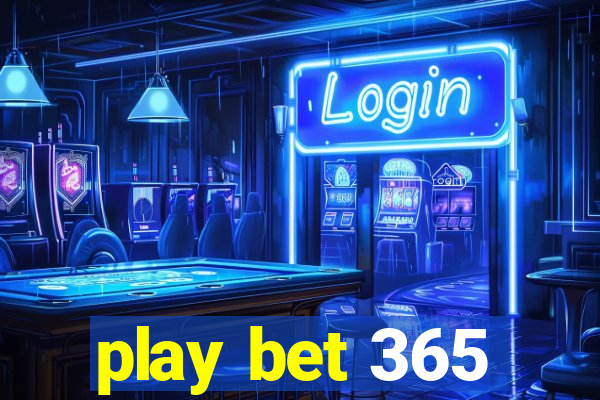 play bet 365