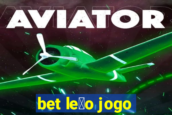 bet le茫o jogo