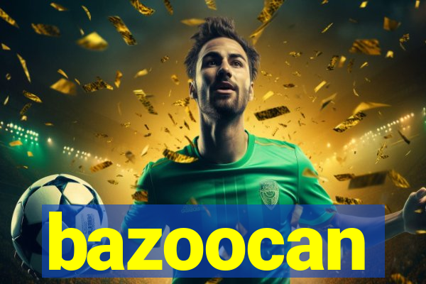 bazoocan