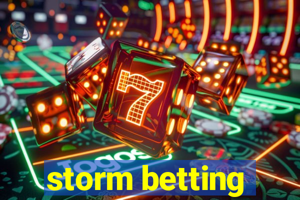 storm betting