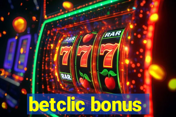 betclic bonus