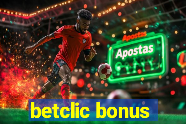 betclic bonus