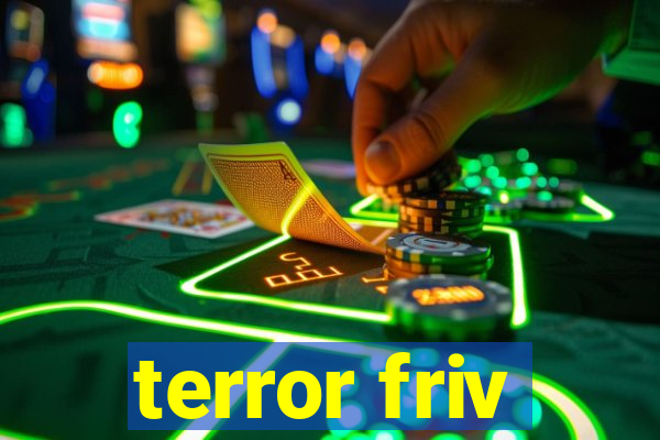 terror friv