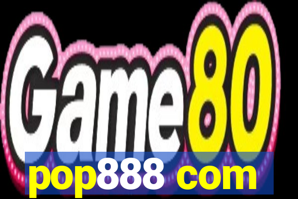 pop888 com