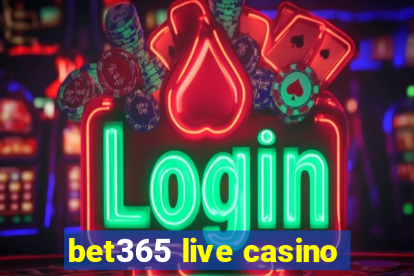 bet365 live casino