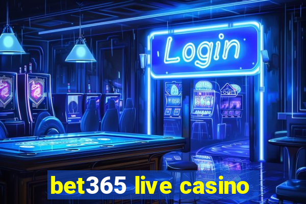 bet365 live casino