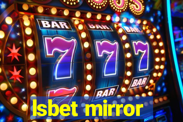 lsbet mirror