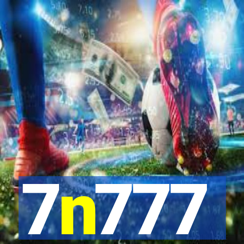 7n777